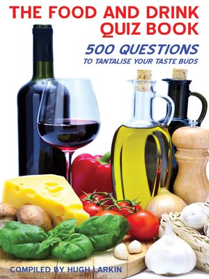 cover image of The Food and Drink Quiz Book